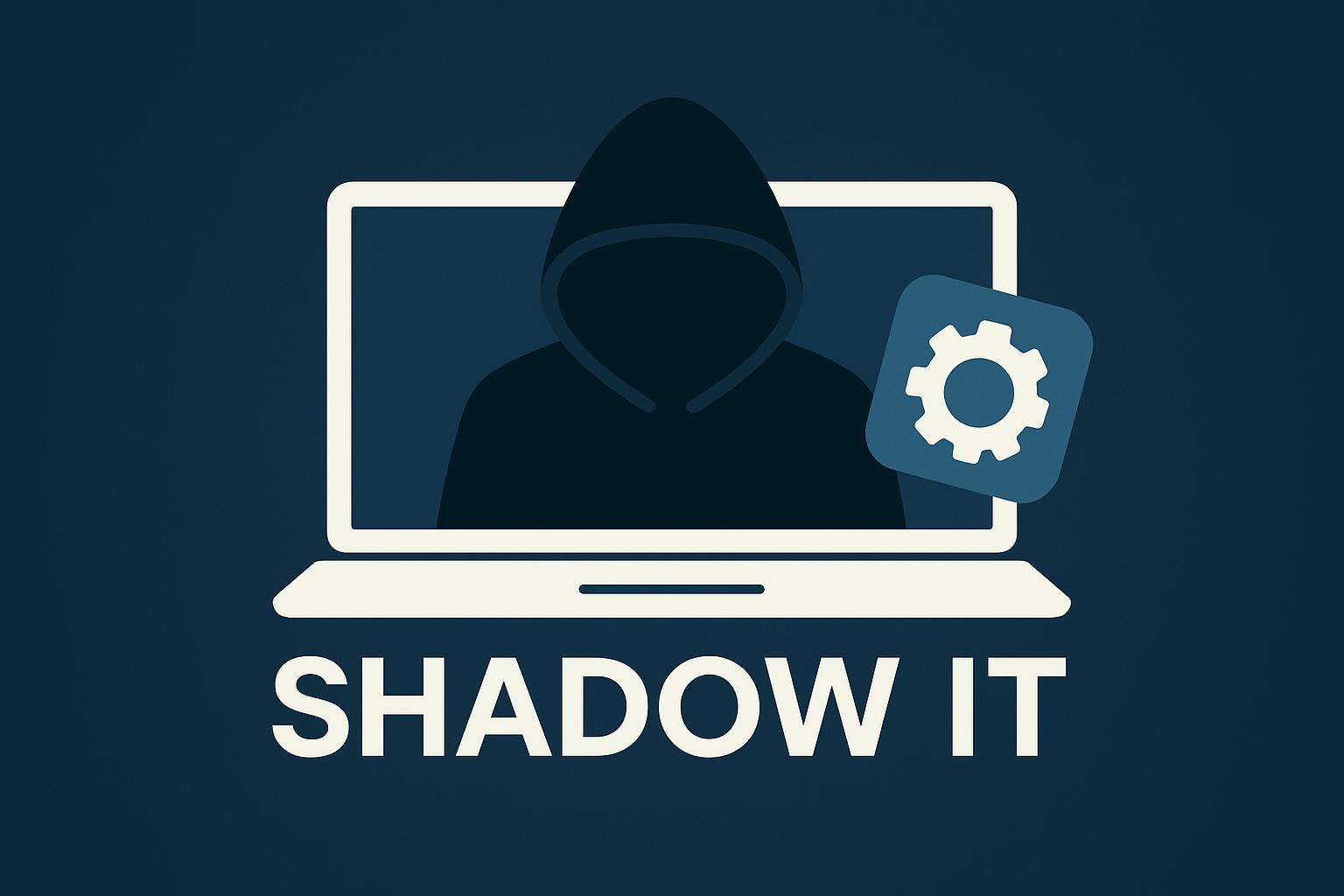 Shadow IT: How Employees Using Unauthorized Apps Could Be Putting Your Business At Risk
